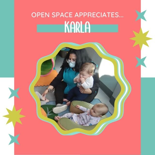 Open Space Appreciates... Karla! Karla is known center-wide as the baby whisperer. She has a magic to her that families and their little ones sense from walking into the room. Karla is always down for sensory projects and introducing her children to new things. Thank you, Karla! #teacherappreciationweek